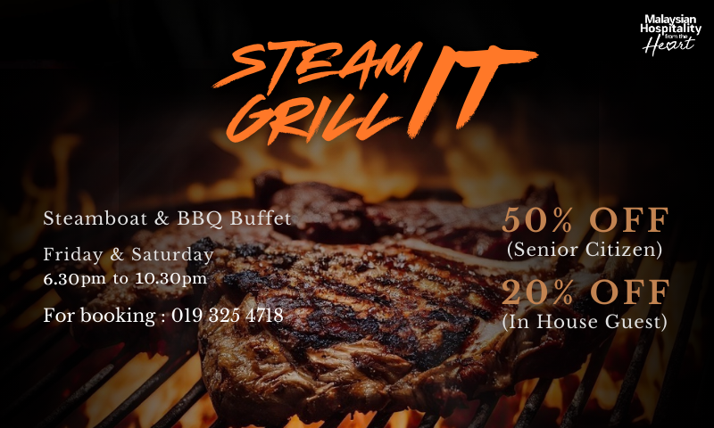 Steam It Grill It Royale Chulan Kuala Lumpur